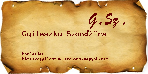 Gyileszku Szonóra névjegykártya